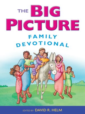 cover image of The Big Picture Family Devotional